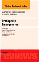 Orthopedic Emergencies, an Issue of Emergency Medicine Clinics of North America