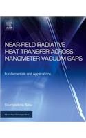 Near-Field Radiative Heat Transfer Across Nanometer Vacuum Gaps