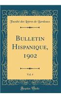Bulletin Hispanique, 1902, Vol. 4 (Classic Reprint)