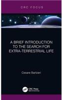 A Brief Introduction to the Search for Extra-Terrestrial Life