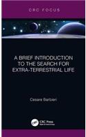 Brief Introduction to the Search for Extra-Terrestrial Life