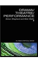 Drama/Theatre/Performance