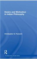 Desire and Motivation in Indian Philosophy