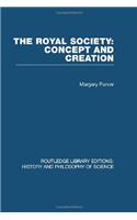 The Royal Society: Concept and Creation