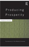 Producing Prosperity