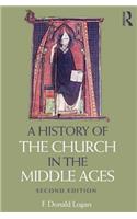 A History of the Church in the Middle Ages