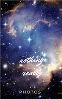 Nothing Really