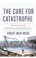 Cure for Catastrophe