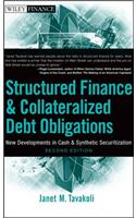Structured Finance and Collateralized Debt Obligations: New Developments in Cash and Synthetic Securitization