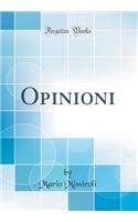 Opinioni (Classic Reprint)