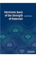 Electronic Basis of the Strength of Materials