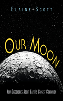 Our Moon