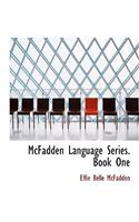 McFadden Language Series. Book One