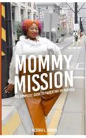 Mommy Mission