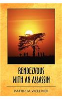 Rendezvous with an Assassin