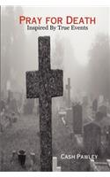 Pray for Death