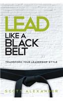 Lead Like a Black Belt