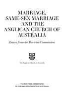 Marriage, Same-sex Marriage and the Anglican Church of Australia