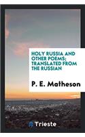 Holy Russia and Other Poems