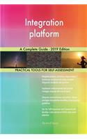 Integration platform A Complete Guide - 2019 Edition