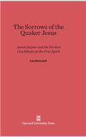 Sorrows of the Quaker Jesus