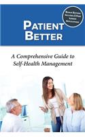 Patient Better
