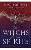 The Witch's Book of Spirits