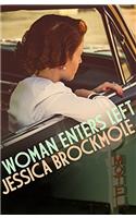 Woman Enters Left