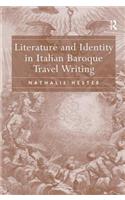Literature and Identity in Italian Baroque Travel Writing