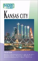 Insiders' Guide to Kansas City