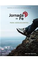 Jornada de Fe Para Adolescentes, Preguntas, Guía del Maestro