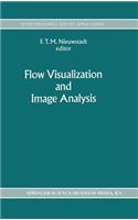 Flow Visualization and Image Analysis