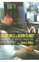 Satanic Mills or Silicon Islands?