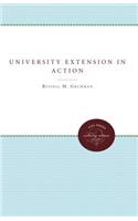 University Extension in Action: (Enduring Editions)