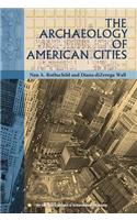 Archaeology of American Cities