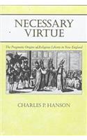 Necessary Virtue