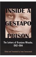 Inside a Gestapo Prison