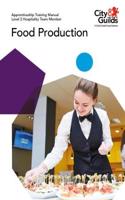 Level 2 Hospitality Team Member - Food Production: Apprenticeship Training Manual