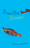 Bristol Bay Summer: (English)