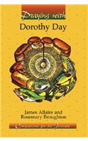 Praying with Dorothy Day