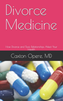 Divorce Medicine