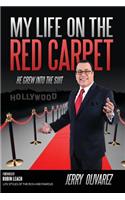 My Life on the Red Carpet
