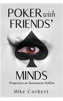 Poker With Friends' Minds