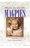 Where Are All the Magpies