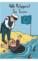 Hello, Refugees!