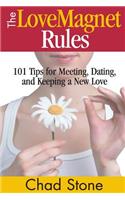 The Love Magnet Rules