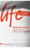 Life from the Inside