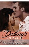 Destiny's Choice