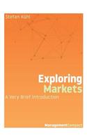 Exploring Markets
