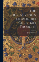 Progressiveness of Modern Christian Thought